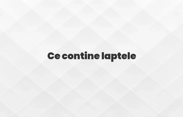 ce contine laptele