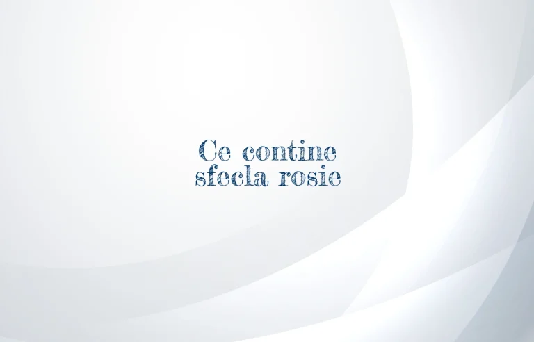 ce contine sfecla rosie