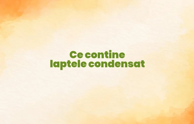 ce contine laptele condensat