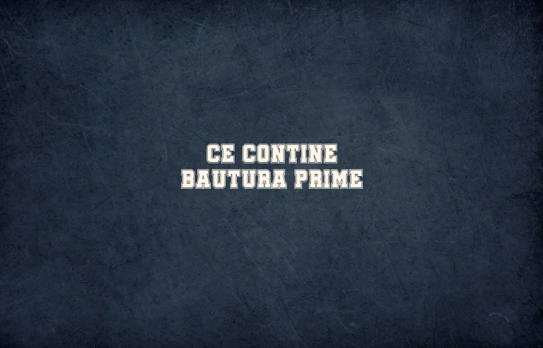 ce contine bautura prime