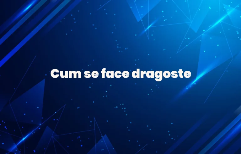 cum se face dragoste