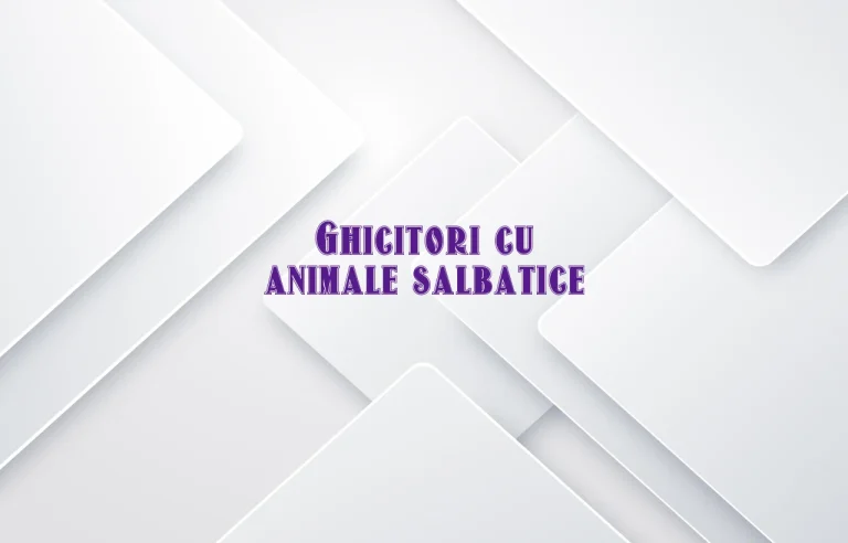 ghicitori cu animale salbatice