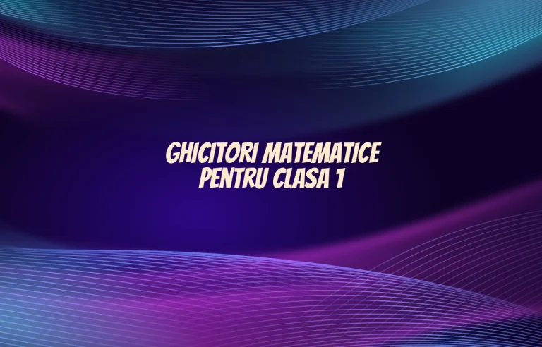 ghicitori matematice clasa 1