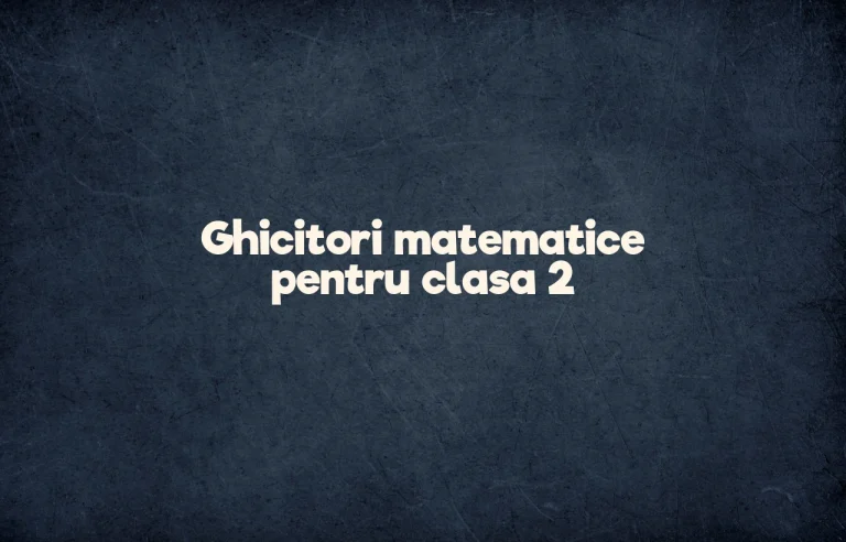 ghicitori matematice clasa 2