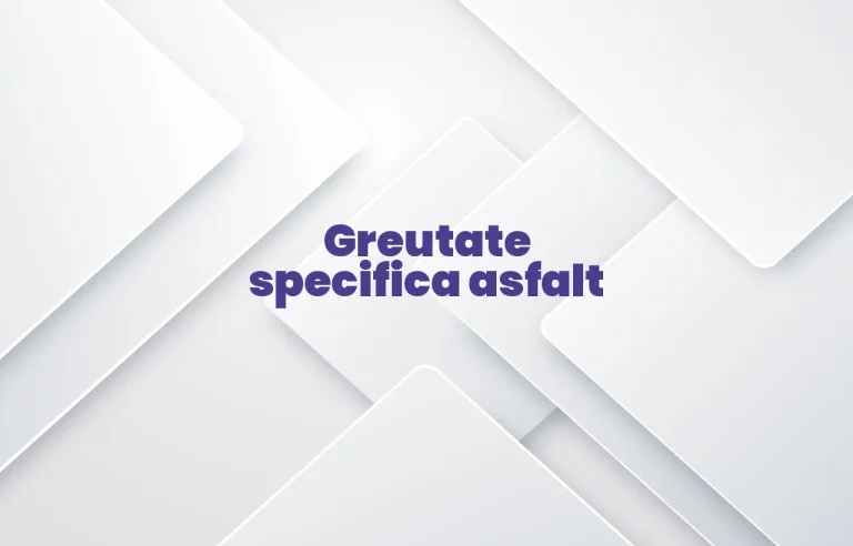 greutate specifica asfalt