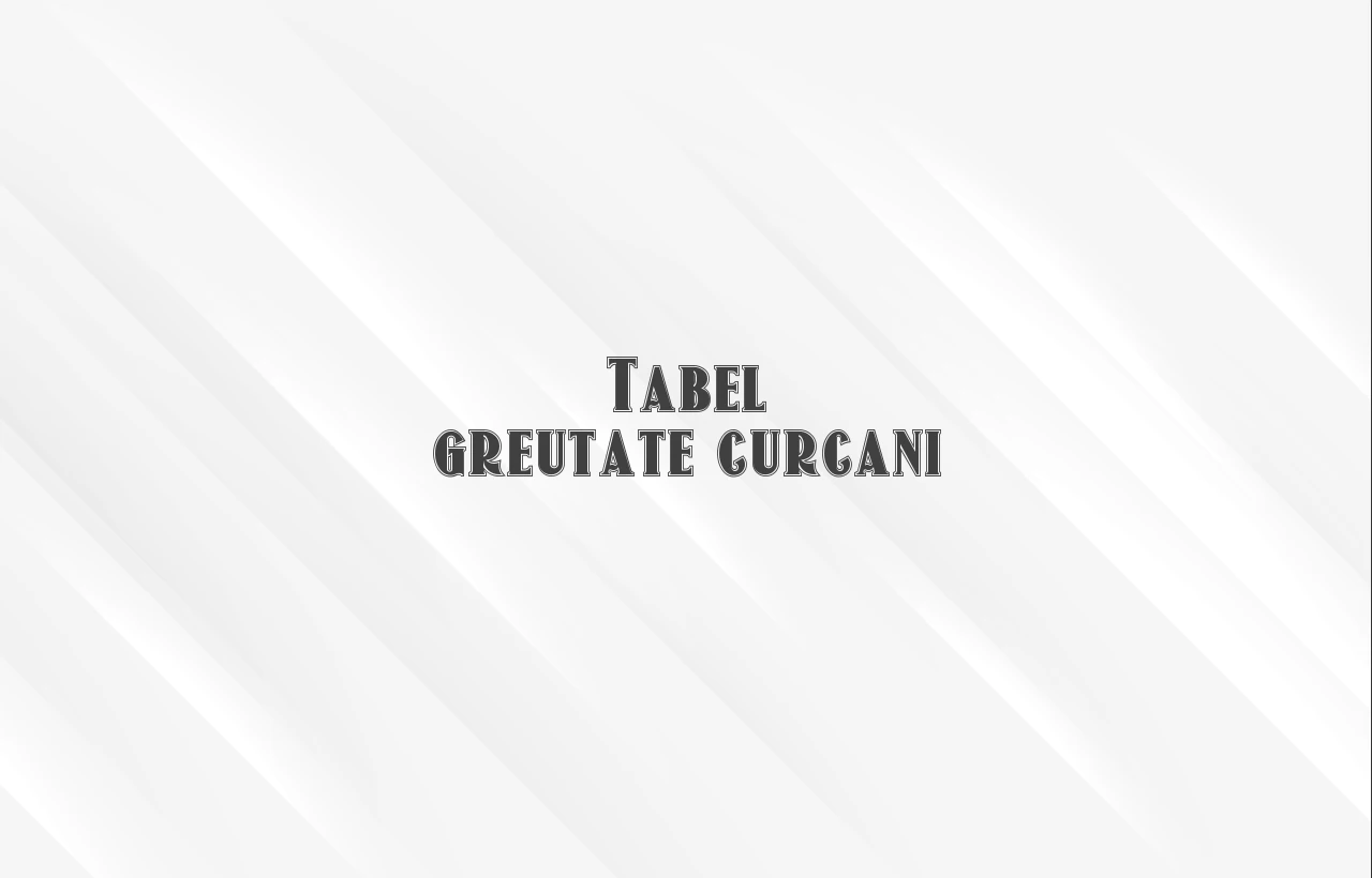 tabel greutate curcani